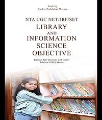 NTA UGC NET/JRF/SET Library And Information Science Objective Previous Year Questions with Details Solution of MCQ Option