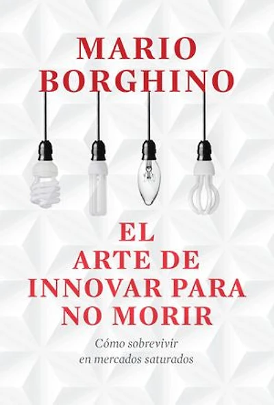 El arte de innovar para no morir