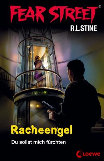 Fear Street 60 - Racheengel: Du sollst mich fürchten - Die Buchvorlage zur Horrorfilmreihe auf Netflix