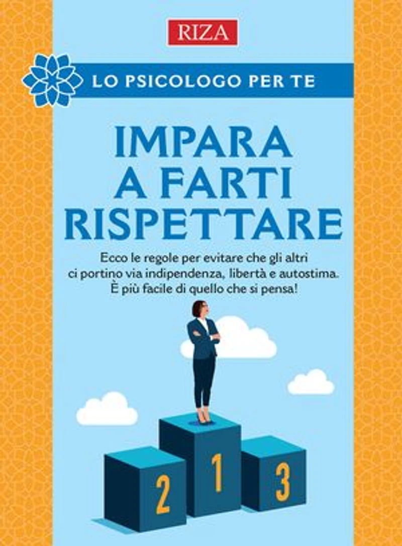 Impara a farti rispettare