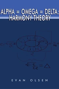 Alpha = Omega = Delta: Harmony Theory