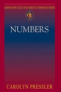 Abingdon Old Testament Commentaries: Numbers: Numbers