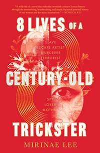 8 Lives of A Century-Old Trickster: Novel