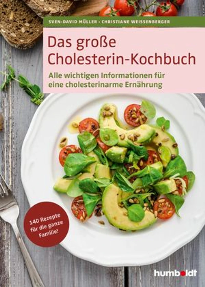 Das große Cholesterin-Kochbuch: 140 neue Rezepte für die ganze Familie. Pro Portion angegeben: Kilokalorien, Eiweiß, Fett, Kohlenhydrate, Cholesterin und Ballaststoffe. Alle wichtigen Informationen für eine cholesterinarme Ernährung