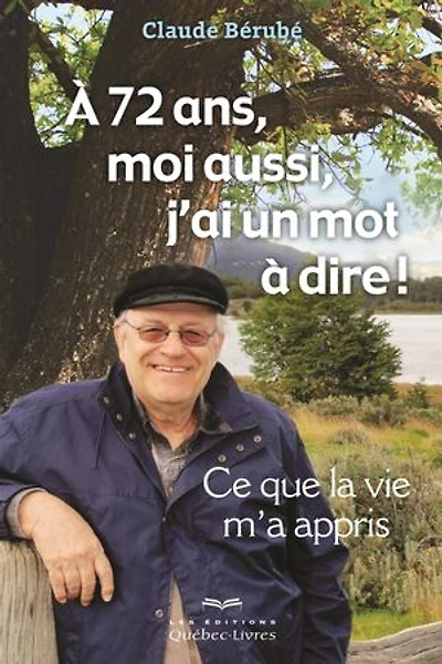 à 72 ans, moi aussi, j'ai un mot dire