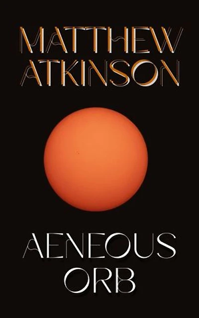 Aeneous Orb: A Short Story