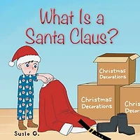 What Is a Santa Claus?