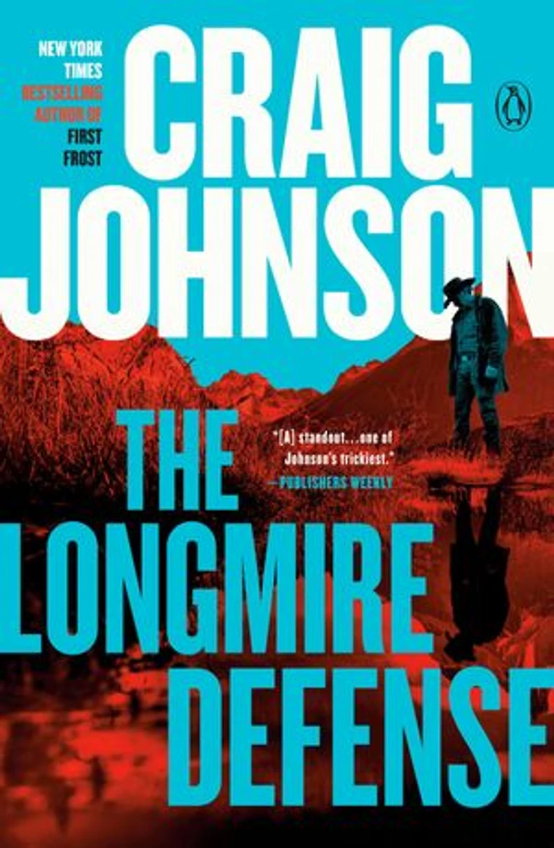 The Longmire Defense: A Mystery