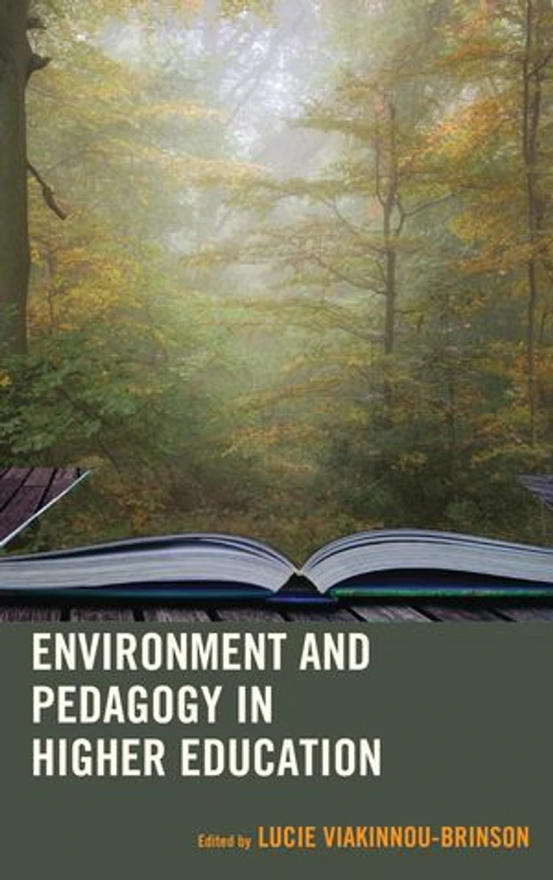 Environment and Pedagogy Higher Education