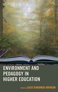Environment and Pedagogy Higher Education