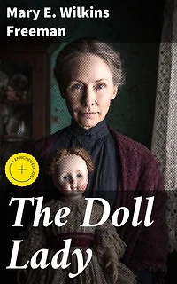 The Doll Lady: Enriched edition. Exploring Female Creativity in the Victorian Era