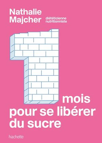 1 mois pour se libérer du sucre