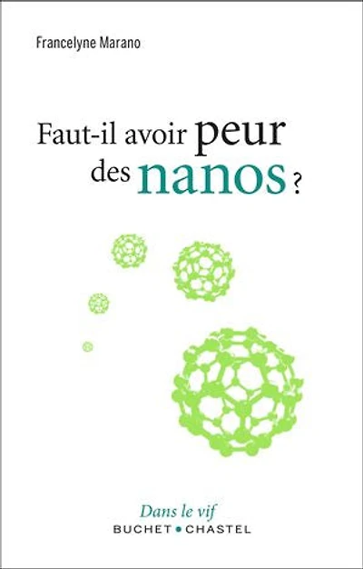 Faut-il avoir peur des nanos ?