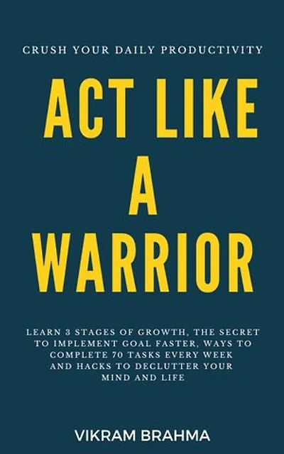 Act Like A Warrior