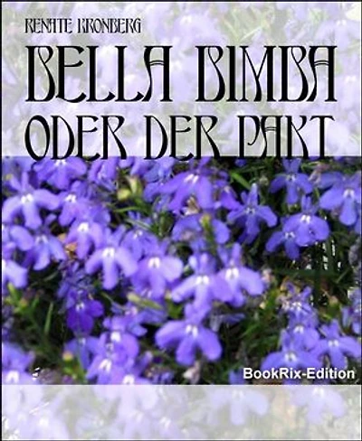 Bella Bimba: oder der Pakt
