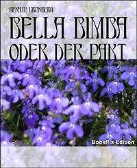 Bella Bimba: oder der Pakt
