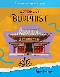 My Life as a Buddhist