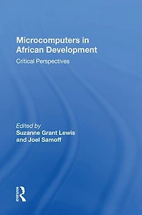 Microcomputers African Development: Critical Perspectives