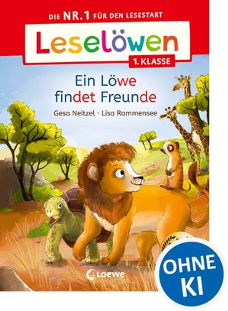 Leselöwen 1. Klasse - Ein Löwe findet Freunde: Die Nr. 1 für den Lesestart - Mit Leselernschrift ABeZeh - Erstlesebuch für Kinder ab 6 Jahren