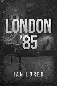 London '85