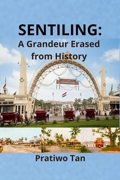 Sentiling: A Grandeur Erased from History