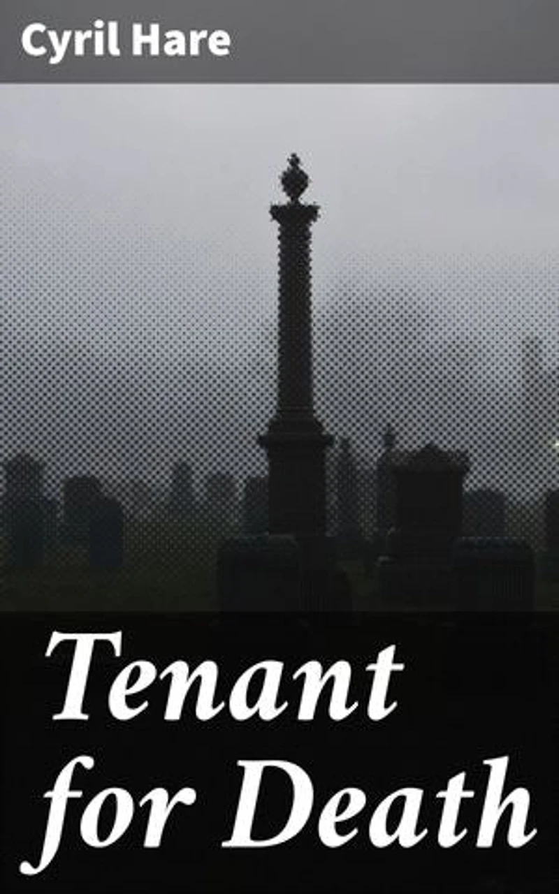 Tenant for Death: A Post-War Mystery of Justice and Intrigue