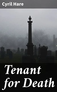 Tenant for Death: A Post-War Mystery of Justice and Intrigue