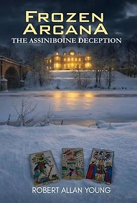 Frozen Arcana: The Assiniboine Deception