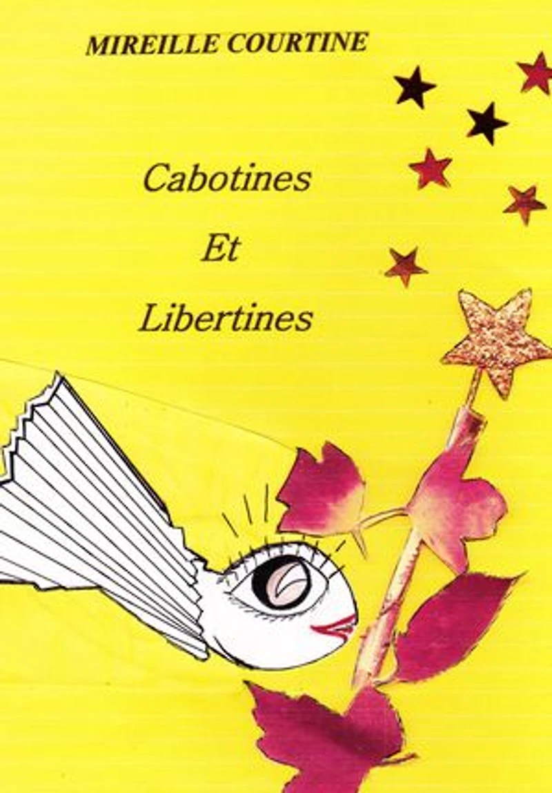 CABOTINES ET LIBERTINES