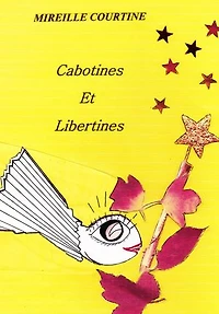CABOTINES ET LIBERTINES