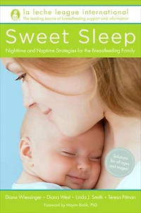 Sweet Sleep: Nighttime And Naptime Strategies For The Breastfeeding Family