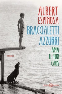 Braccialetti azzurri: Ama il tuo caos