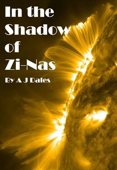 In the Shadow of Zi-Nas: Sian's Story, #1