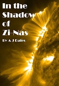 In the Shadow of Zi-Nas: Sian's Story, #1