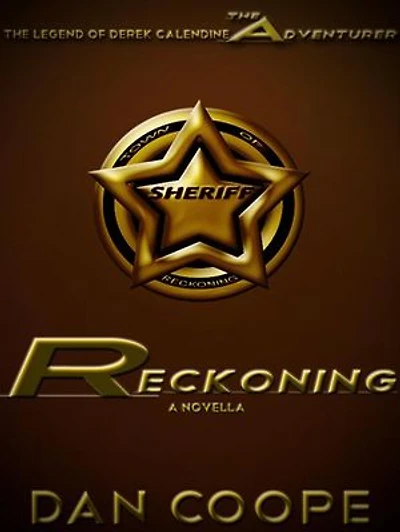Reckoning: Part of The Adventurer Legend, #1