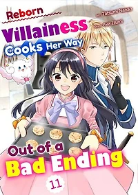 Reborn Villainess Cooks Her Way Out of a Bad Ending: Chapter11