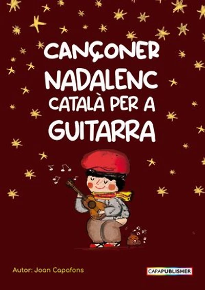 Cançoner català nadalenc popular tradicional popular per a guitarra acords i melodia: Cançoner català nadalenc amb gràfic d'acords i partitura de la melodia — ideal per cantar i tocar en família durant les festes.