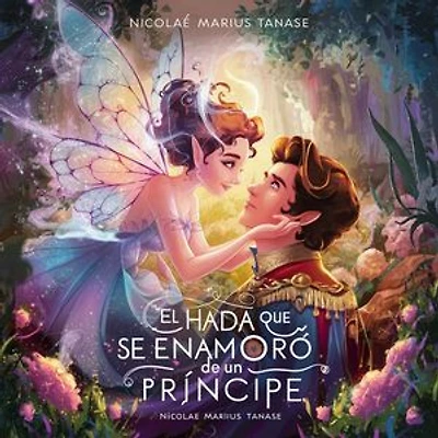 El hada que se enamoró de un príncipe