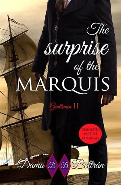 The surprise of the Marquis: Fate is written, you just have to accept it