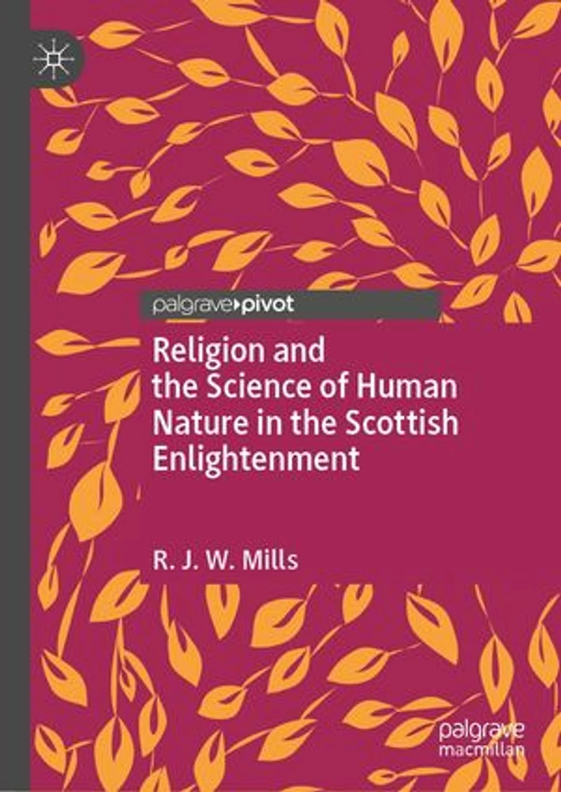 Religion and the Science of Human Nature Scottish Enlightenment
