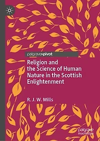 Religion and the Science of Human Nature Scottish Enlightenment