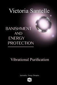 Banishment And Energy Protection