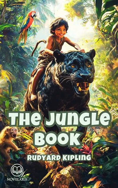 The Jungle Book: Complete Edition with Volumes 1 und 2