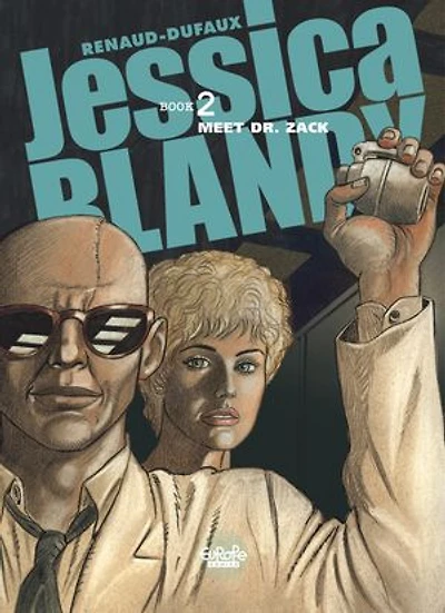 Jessica Blandy - Volume 2 - Meet Dr. Zack: Meet Dr. Zack