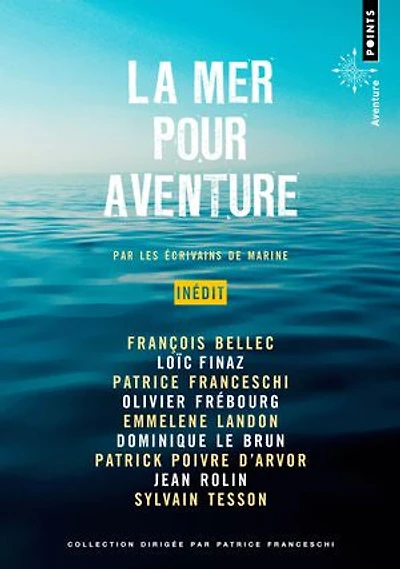 La mer pour aventure
