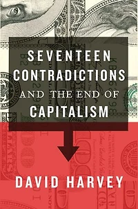 Seventeen Contradictions and the End of Capitalism