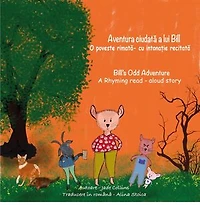Aventura ciudată a lui Bill O poveste rimată- cu intonație recitată