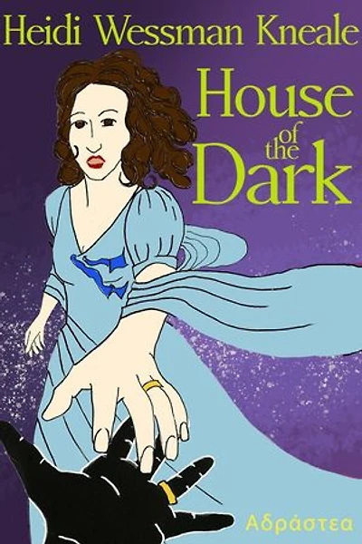 House of the Dark: Of The Dark, #3