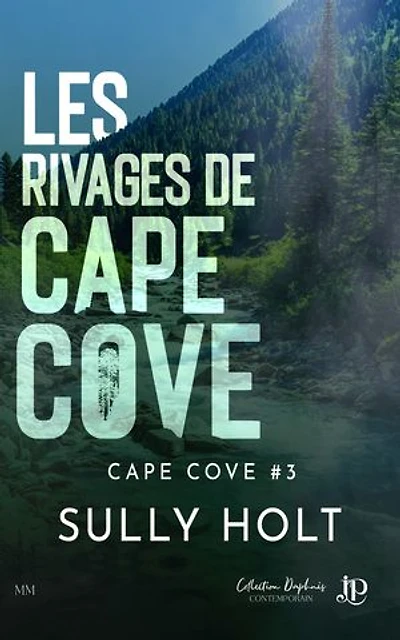 Les rivages de Cape Cove: Cape Cove #3