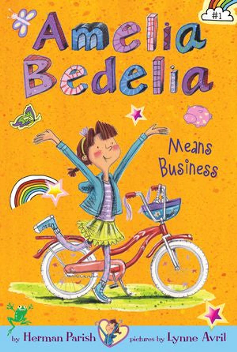 Amelia Bedelia Chapter Book #1: Means Business